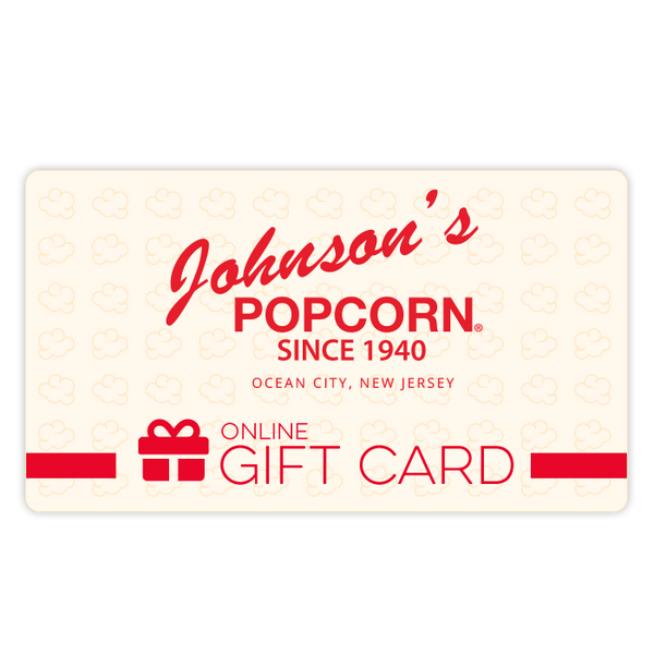 Johnson's Popcorn E-Gift Card (Online Only)