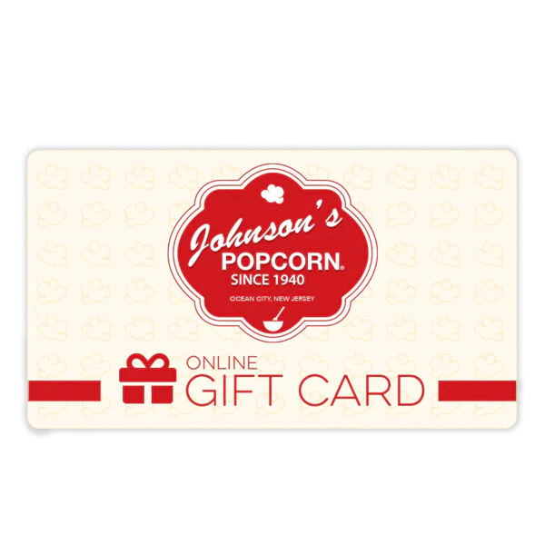 Johnson's Popcorn E-Gift Card (Online Only)
